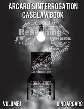 portada Arcaro's Interrogation Case Law Book (en Inglés)