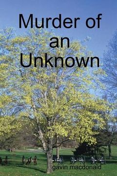 portada Murder of an Unknown (en Inglés)