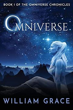 portada Omniverse: Book i of the Omniverse Chronicles (en Inglés)