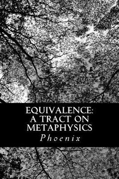 portada Equivalence: A Tract on Metaphysics (in English)