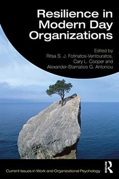 portada Resilience in Modern day Organizations (Current Issues in Work and Organizational Psychology) 