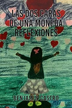 portada Las dos Caras de una Moneda Reflexiones (in Spanish)