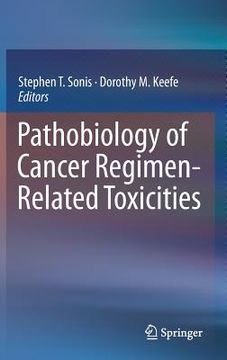 portada pathobiology of cancer regimen-related toxicities (en Inglés)
