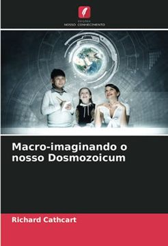 portada Macro-Imaginando o Nosso Dosmozoicum (en Portugués)