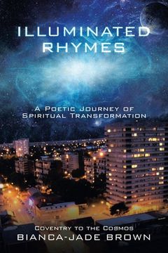 portada Illuminated Rhymes: A Poetic Journey of Spiritual Transformation (en Inglés)