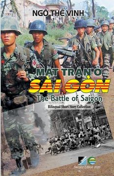 portada Mặt Trận Ở Sài Gòn / The Battle Of Saigon - Bilingual (Vietnamese/English) - Second Edition (en Vietnamita)