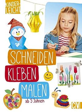 portada Kinderleicht - Schneiden, Kleben, Malen (en Alemán)