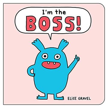 portada I'm the Boss! (Funny Little Books by Elise Gravel, 3) 