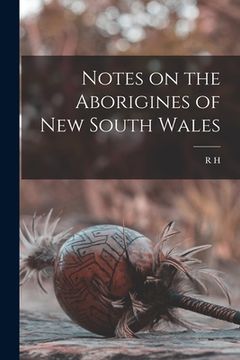 portada Notes on the Aborigines of New South Wales (en Inglés)