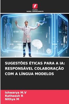 portada Sugestões Éticas Para a ia: Responsável Colaboração com a Língua Modelos (in Portuguese)