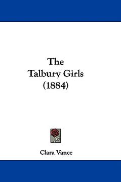 portada the talbury girls (1884) (en Inglés)