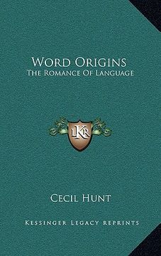 portada word origins: the romance of language the romance of language