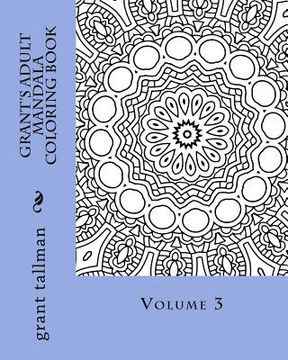 portada Grant's adult mandala coloring book vol 3 (en Inglés)