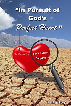 portada In Pursuit of God’S Perfect Heart (en Inglés)