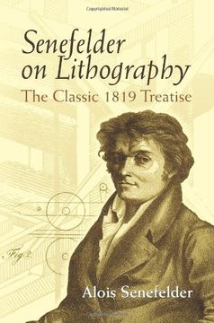 portada Senefelder on Lithography: The Classic 1819 Treatise (in English)