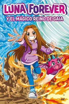 portada Luna Forever y el Magico Reino de Gaia (in Spanish)