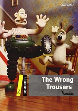 portada Dominoes, new Edition: Level 1: 400-Word Vocabulary the Wrong Trousers (Dominoes: Level One) 