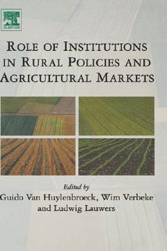 portada role of institutions in rural policies and agricultural markets (en Inglés)