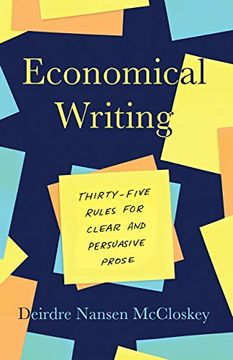 portada Economical Writing, Third Edition: Thirty-Five Rules for Clear and Persuasive Prose (Chicago Guides to Writing, Editing, and Publishing) 