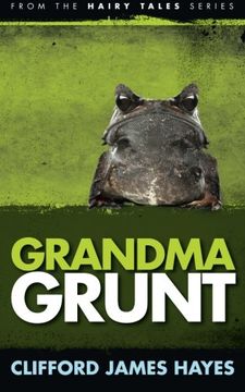 portada Grandma Grunt (Hairy Tales)