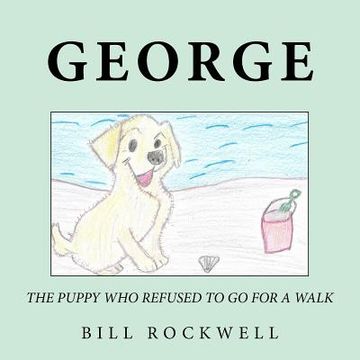portada The Puppy Who Refused To Go For A Walk (en Inglés)