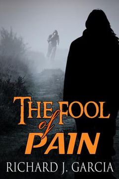 portada The Fool of Pain: Mystery (Thriller Suspense Crime Murder psychology Fiction)Series: Thriller Short story