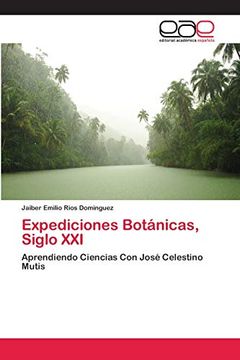 portada Expediciones Botanicas, Siglo xxi