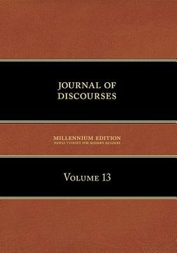 portada Journal of Discourses, Volume 13 (en Inglés)