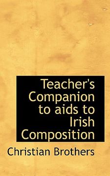 portada teacher's companion to aids to irish composition (en Inglés)