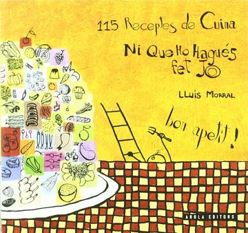 portada Ni que ho Hagues fet jo: 115 Receptes de Cuina (en Catalá)