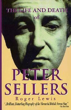 portada the life and death of peter sellers (en Inglés)