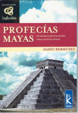 Novio Monet Abolido Libro Profecias Mayas, Dario Bermudez, ISBN 9789501770018. Comprar en  Buscalibre