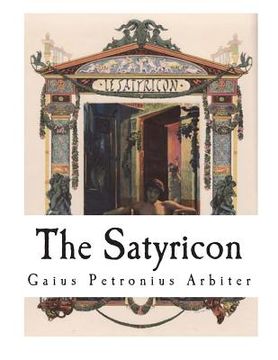 portada The Satyricon: The Book of Satyrlike Adventures
