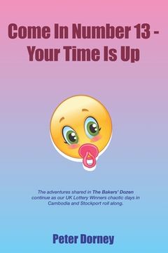 portada Come In Number 13 - Your Time Is Up (in English)