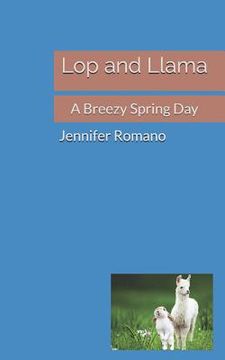 portada Lop and Llama: A Breezy Spring Day (en Inglés)