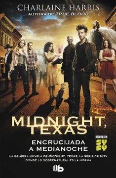 portada Encrucijada a Medianoche (Midnight, Texas 1) (Ficción) (in Spanish)