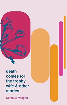 portada Death Comes for the Trophy Wife and Other Stories (en Inglés)