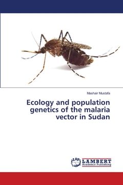 portada Ecology and population genetics of the malaria vector in Sudan (en Inglés)