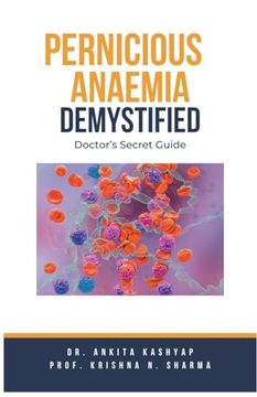 portada Pernicious Anaemia Demystified: Doctor's Secret Guide (en Inglés)