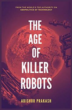 portada The age of Killer Robots (en Inglés)