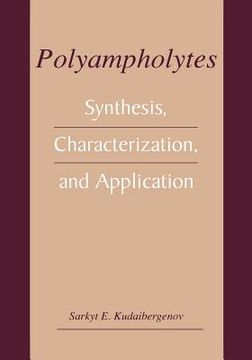 portada Polyampholytes: Synthesis, Characterization and Application