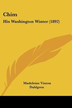 portada chim: his washington winter (1892) (en Inglés)