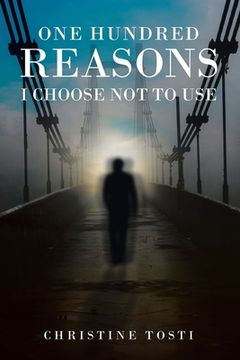 portada One Hundred Reasons I Choose Not to Use (in English)