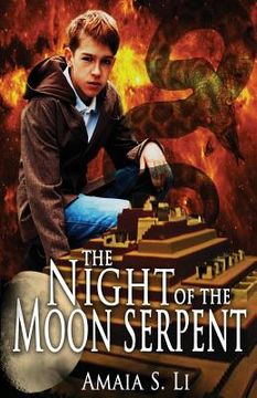 portada The Night of the Moon Serpent: First Passage to the World Beyond (in English)