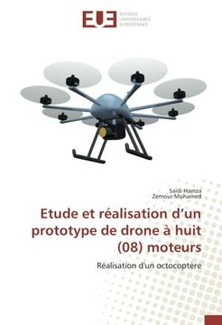 portada Etude et réalisation d'un prototype de drone à huit (08) moteurs: Réalisation d'un octocoptère