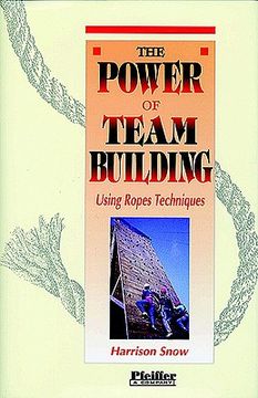 portada the power of team building: using rope techniques (en Inglés)