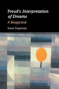 portada Freud'S Interpretation of Dreams: A Reappraisal (en Inglés)