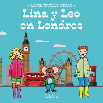 portada Lina y leo en Londres (in Spanish)