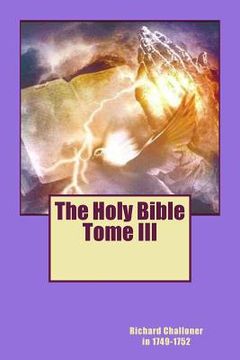portada The Holy Bible Tome III (en Inglés)