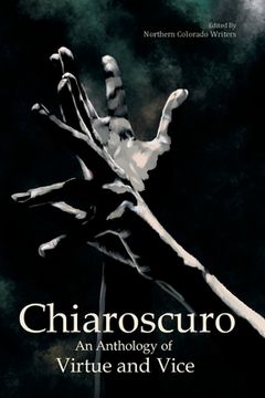 portada Chiaroscuro: An Anthology of Virtue & Vice (in English)